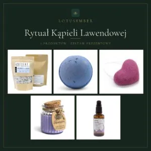 Rytuał Kąpieli Lawendowej – zestaw prezentowy Lotusember