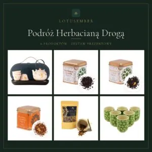 Podróż Herbacianą Drogą – zestaw prezentowy Lotusember