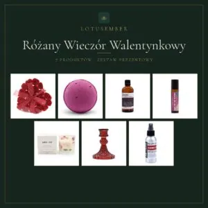 Różany Wieczór Walentynkowy – zestaw prezentowy Lotusember