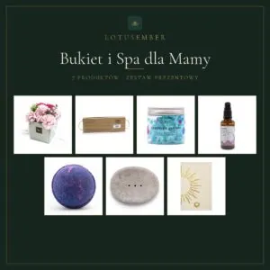 Bukiet i Spa dla Mamy – zestaw prezentowy Lotusember