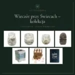 Wieczór przy Świecach – kolekcja – zestaw prezentowy Lotusember
