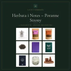Herbata i Notes – Poranne Strony – zestaw prezentowy Lotusember