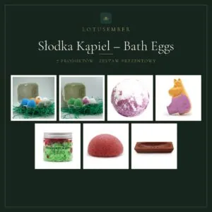 Słodka Kąpiel – Bath Eggs – zestaw prezentowy Lotusember
