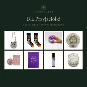 Dla Przyjaciółki – zestaw prezentowy Lotusember