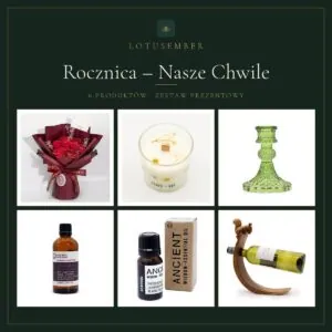 Rocznica – Nasze Chwile – zestaw prezentowy Lotusember