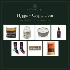 Hygge – Ciepły Dom – zestaw prezentowy Lotusember