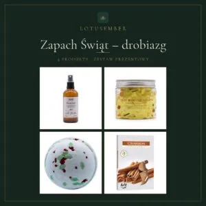 Zapach Świąt – drobiazg – zestaw prezentowy Lotusember